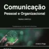 Capa do livro Comunicação Pessoal e Organizacional