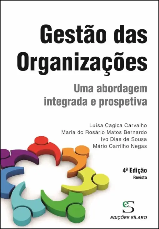 Capa do livro Gestão das Organizações Uma abordagem integrada e prospetiva