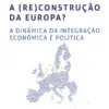 Capa do livro A (Re)construção da Europa