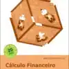 Capa do livro Cálculo Financeiro Teoria e Prática