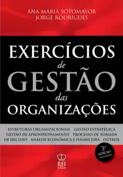 Capa do livro Exercícios de Gestão das Organizações 3.ª Edição