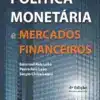 Política Monetária e Mercados Financeiros