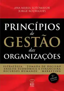 Capa do livro Princípios de Gestão das Organizações 5.ª Edição