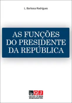 Capa do Livro As Funções do Presidente da República