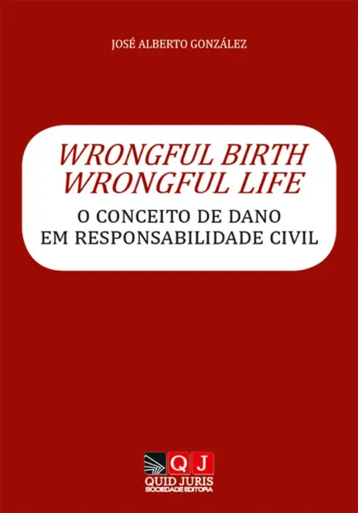 Capa do Livro Wrongful Birth, Wrongful Life