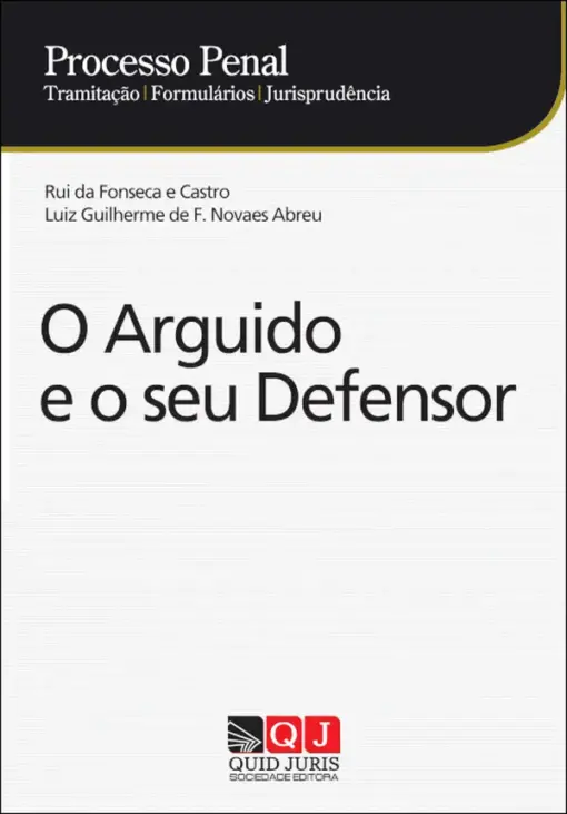 Capa do Livro Processo Penal - O Arguido e o Seu Defensor