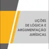 Capa do Livro Lições de Lógica e Argumentação Jurídicas