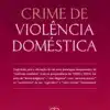 Capa do livro Crime de Violência Doméstica de Benjamim Silva Rodrigues