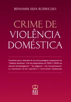 Capa do livro Crime de Violência Doméstica de Benjamim Silva Rodrigues