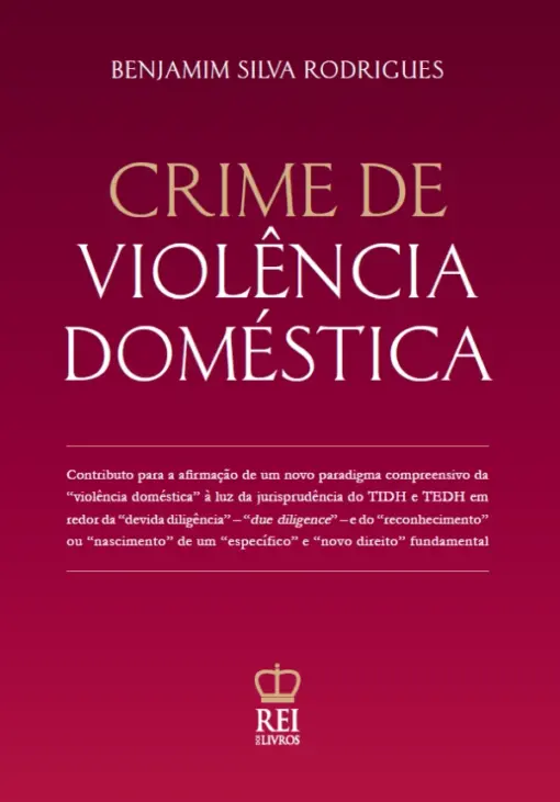 Capa do livro Crime de Violência Doméstica de Benjamim Silva Rodrigues