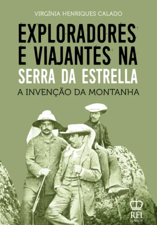 Capa do livro Exploradores e Viajantes na Serra da Estrella