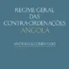 Capa do livro Regime Geral das Contra-ordenações Angola Anotado e Comentado