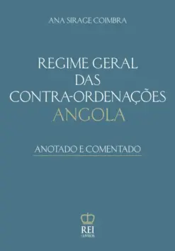 Capa do livro Regime Geral das Contra-ordenações Angola Anotado e Comentado