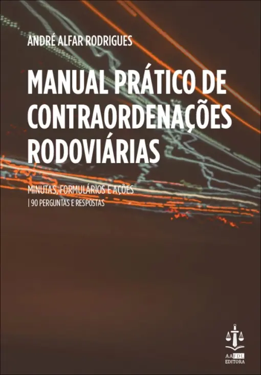 Capa do livro Manual Prático de Contraordenações Rodoviárias