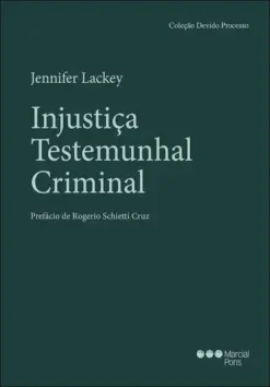 Capa do livro Injustiça Testemunhal Criminal